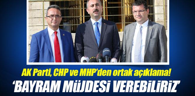 3 partiden ortak açıklama: Bayram müjdesi verebiliriz!