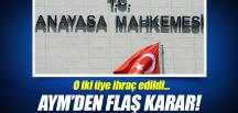 AYM, iki üyesini meslekten ihraç etti