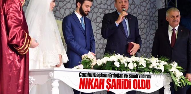 Cumhurbaşkanı Erdoğan ve Başbakan Yıldırım nikah şahidi oldu