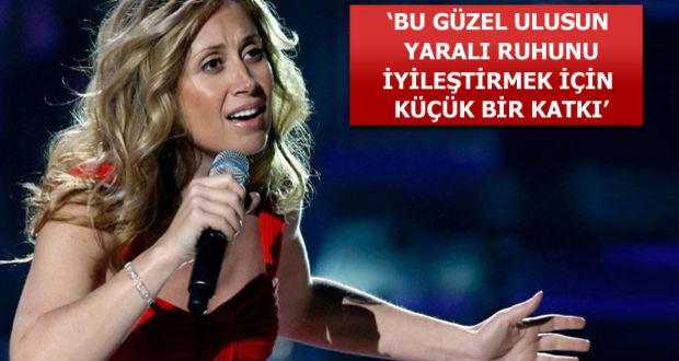 Lara Fabian’dan Türkiye’ye destek!