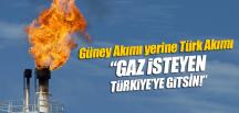 Güney Akımı yerine Türk Akımı