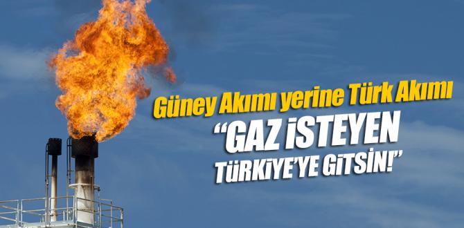 Güney Akımı yerine Türk Akımı