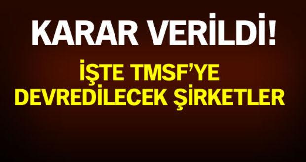 ‘Terör örgütü’ bağlantılı şirketler TSMF’ye devredilecek