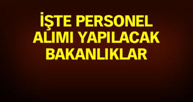 Bu bakanlıklara 60 bin personel alınacak!