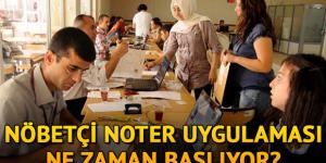 Bakan Gül’den ‘nöbetçi noter’ müjdesi!